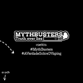 7 Mythbusters PT POST 10