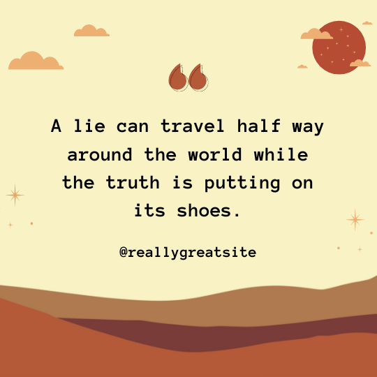 File:A lie can travel.png