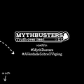 3 Mythbusters PT POST 10